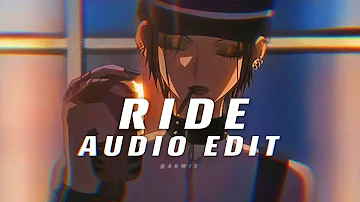 ride - Lana Del Rey ♪ edit audio ♪