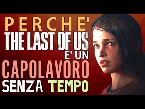 Video: Perché The Last Of Us è Diventato Un Classico Oggi?