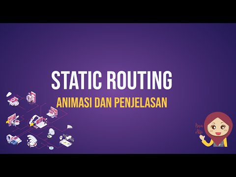 Video: Apa yang dimaksud dengan routing statis?