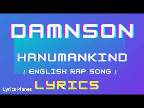 Hanumankind DAMNSON Lyrical Video Lyrics Planet 2023