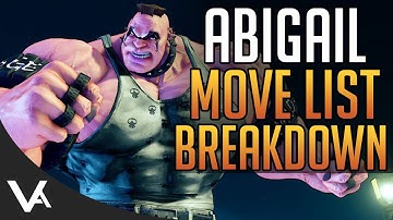 SFV - Abigail Gameplay Move List Breakdown! Basic Normals, Target Combos & More For Street Fighter 5