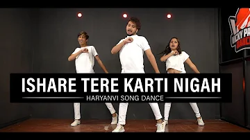 Feelings - Ishare Tere Karti Nigah | Viral Haryanvi Song Dance | Vicky Patel Choreography