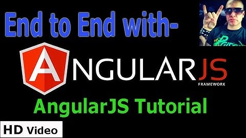 End to End with Angular JS || angular tutorial