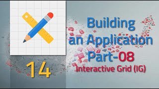 014 Building an Application part 08 Interactive Grid [Oracle Apex 5 1 Tutorial] [ARABIC]