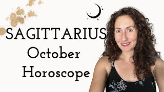 SAGITTARIUS - October Horoscope: Dreams and Alliances