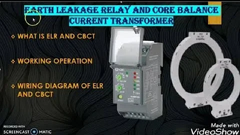 Earth Leakage Relay and Core Balance Current Transformer || ELR and CBCT