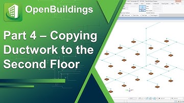 Part 4 - Copying Ductwork to the Second Floor