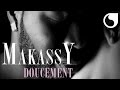 Makassy  doucement raggaeton remix