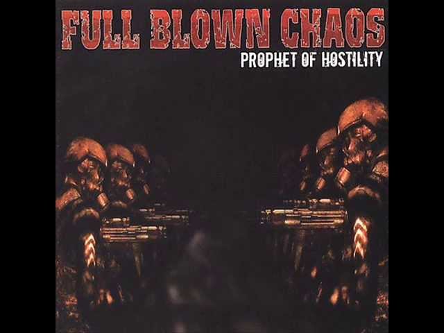 FULL BLOWN CHAOS - Full Blown Chaos [Full Album] - YouTube