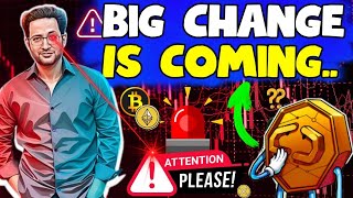 🚨BIG CHANGE 😯 Latest Crypto Market News Updates Today (BTC-ETH-BNB)