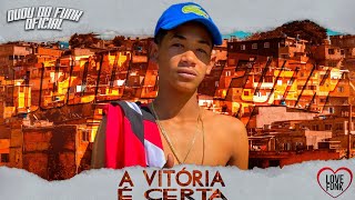 MC Menor Da VU - A Vitória é Certa (Lyric Vídeo) Dan Soares no Beat