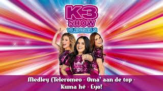 Video thumbnail of "K3 Show: Vleugels - Medley (Teleromeo - Oma's aan de top - Kuma Hé - Eyo!) (Studio Versie)"