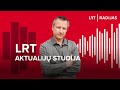 LRT aktualijų studija. Ar Lietuvoje pakankama žiniasklaidos laisvė?