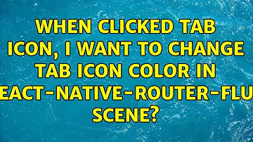 When clicked tab icon, i want to change tab icon color in react-native-router-flux Scene?