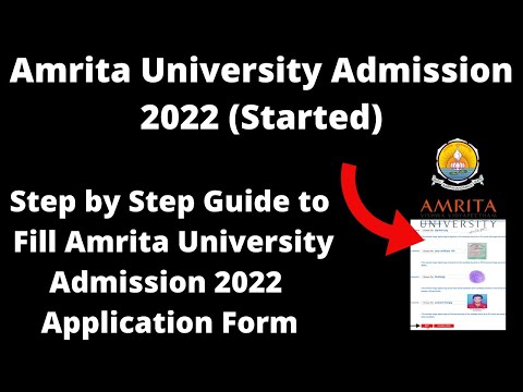 Amrita University Admission 2022 (Started) - How to Fill Amrita University 2022 Application Form