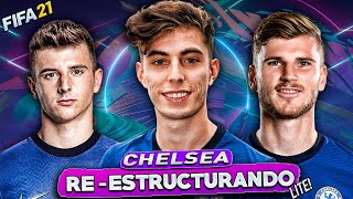 REESTRUCTURANDO al CHELSEA | Fifa 21 Modo Carrera LITE!!