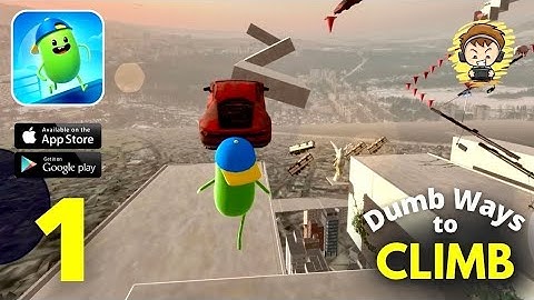 Dumb Ways To Climb Gameplay | DWTC (Android, ios) Part -1