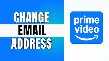 How To Change Email In Amazon Prime Video Tutorial 2025