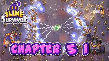 Slime Survivor: Idle RPG - Chapter 51 Gameplay | 4,495 Enemies Defeated | Android & iOS
