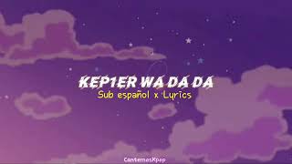 Kep1er 'WA DA DA' | Sub español & Hangul Lyrics