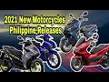 2021 New Motorcycles | Siguradong Release sa Pilipinas!