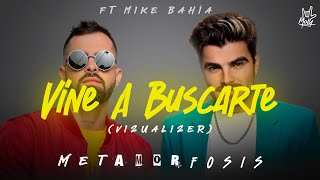 MOLY - VINE A BUSCARTE (Visualizer) ft. Mike Bahia - Metamorfosis