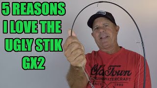 5 REASONS I LOVE THE UGLY STIK GX2 REVIEW
