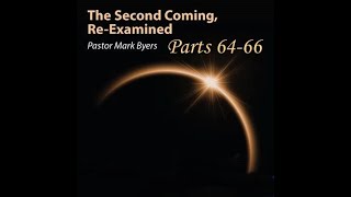 Second Coming Revisited 64 - 66 - The Antichrist and Islam