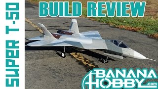 : Super PAK FA T-50 | Build Review | EDF Fighter Jet