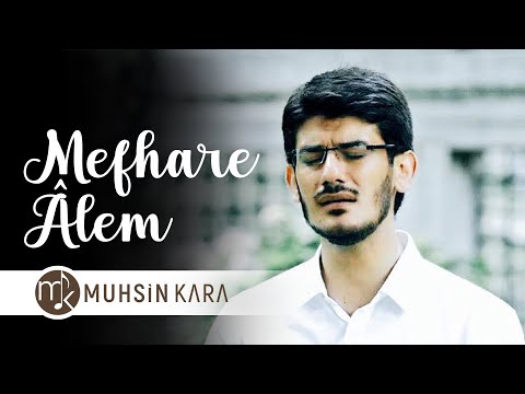 Muhsin Kara - Mefhare Âlem ﷺ | Official Music Video