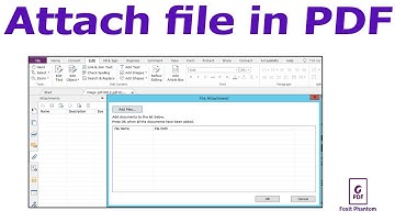 How to Attach a File to a PDF Document in Foxit PhantomPDF