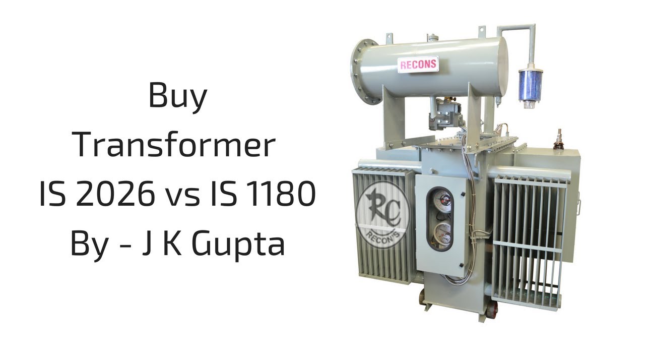 Distribution Transformer standard IS 2026 Vs IS 1180 YouTube