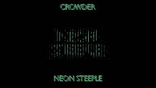 Video thumbnail of "Crowder-"My Beloved" Neon Steeple Album"