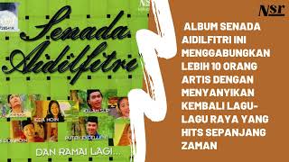 SENADA AIDILFITRI ( FULL ALBUM ) [ AUDIO VIDEO ]