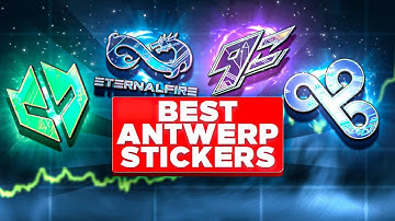 7 Best Antwerp Stickers In CS2!