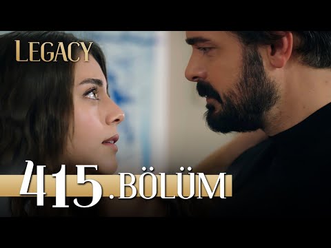 Emanet 415. Bölüm | Legacy Episode 415