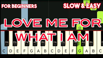 THE CARPENTERS - LOVE ME FOR WHAT I AM | SLOW & EASY PIANO TUTORIAL