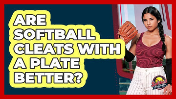 Are **softball Cleats** With A **plate** Better? - Softball Basics and Beyond