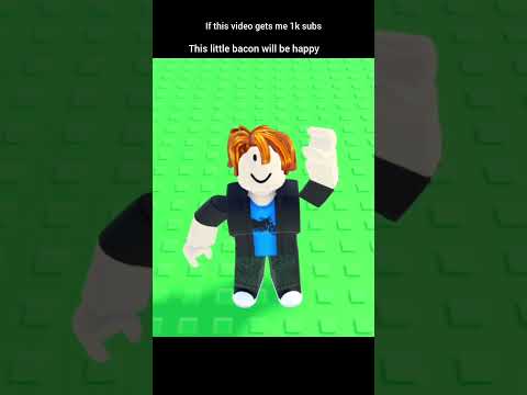 make this bacon happy:D #roblox #viral #shorts #trend