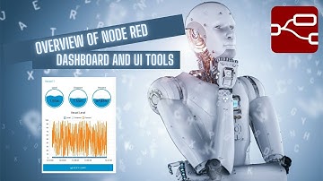 Overview of Node Red Dashboard and UI Functions
