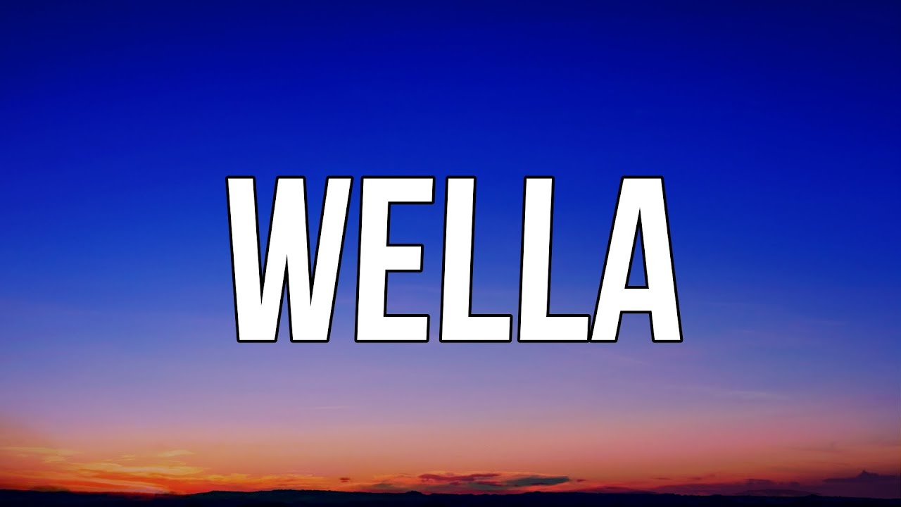 Guarda Delaney Bailey - Wella (Lyrics) su YouTube Guarda Delaney Bailey - Wella (Lyrics) su YouTube
