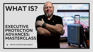 Executive Protection Advances Masterclass promo