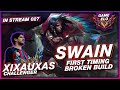 🐦‍⬛FIRSTIME SWAIN🐦‍⬛ | ¡¡ESTE CHAMP ES ABUSIVO Y SU BUILD MÁS!! | XIXAUXAS