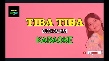 TIBA TIBA Queen Salman KARAOKE (Kids)