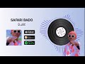 Safari Bado By B Jay One Officiel Audio 20 Mai 2024 