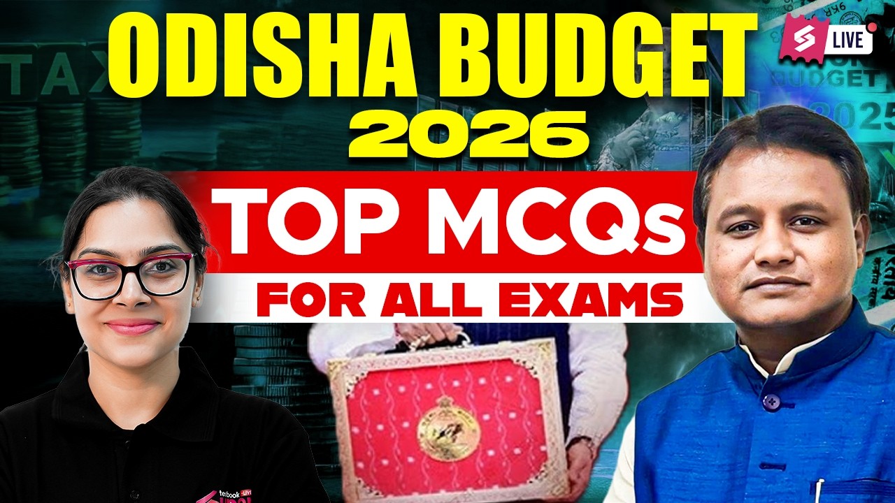 Odisha Budget 2026 | Odisha Budget 2026 Current Affairs | Economic Survey 2025-26
