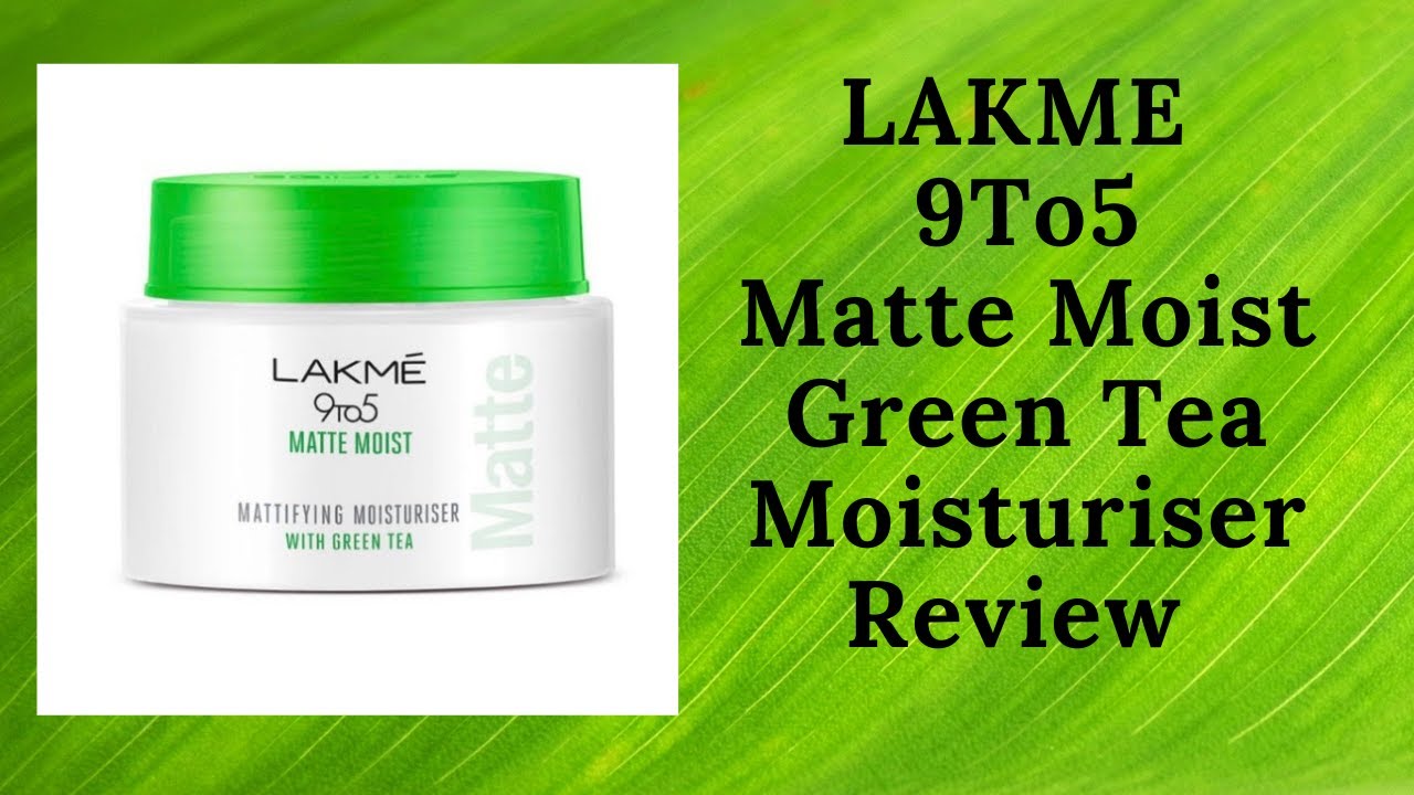 lakme green tea moisturizer