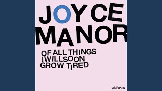 Video thumbnail of "Joyce Manor - I'm Always Tired"