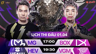MG vs BOX | HEV vs VGM | ĐTDV MÙA XUÂN 2022 - VÒNG 11 NGÀY 2 01/04