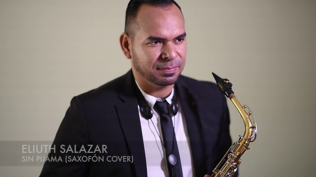 Sin Pijama - Becky G ft. Natti Natasha (Eliuth Sax) Sax Cover